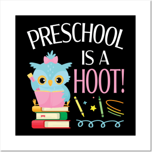 Owl Students Teachers & Books Preschool Is A Hoot School Back To School Posters and Art